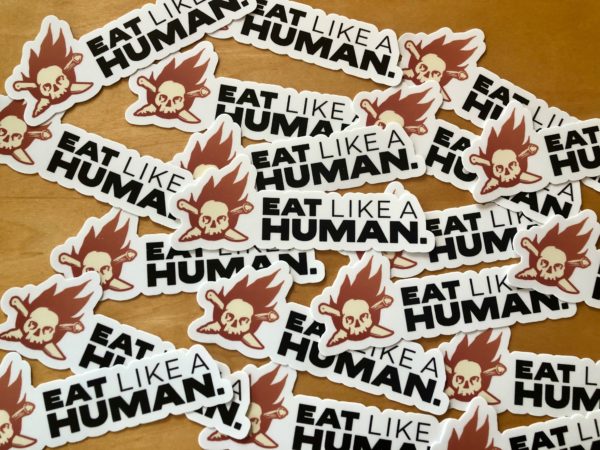 Eat Like a Human Sticker